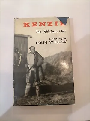 Kenzie The Wild Goose Mana Biography By Colin Willock Andre Deutsch 1962 • £14