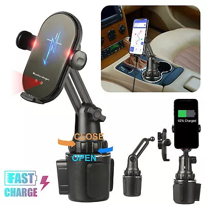 Adjustable Car Cup Holder Qi Wireless Charger Phone Mount Fast Charging Station • $45.98