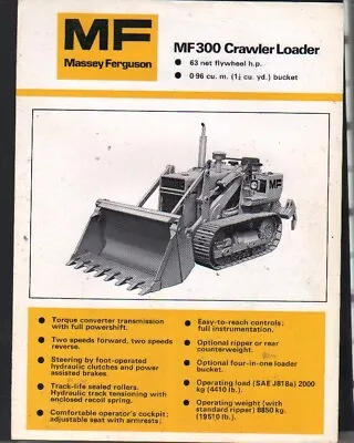 Massey Ferguson  MF300  Crawler Loader Shovel Brochure Leaflet • £6