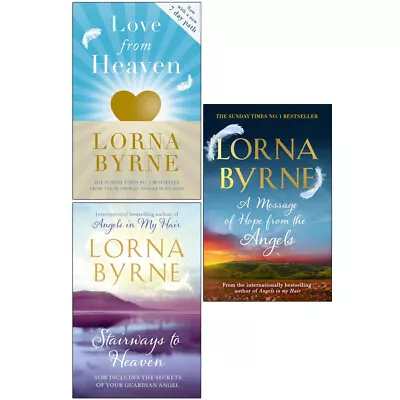 Lorna Byrne Collection 3 Books Set Love From HeavenA Message Of Hope From The • £24.99