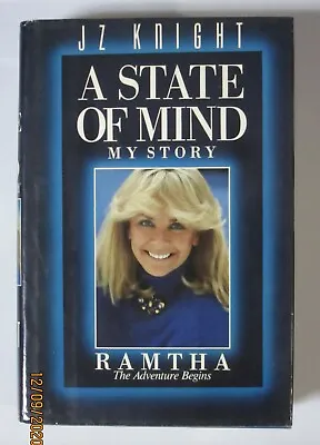 $15 • Buy A State Of Mind, My Story : Ramtha: The Adventure Begins By J. Z. Knight (1987