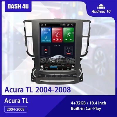 Android 4GB+32GB Car Radios GPS Navigation Carplay Stereo For Acura TL 2003-2008 • $588.05