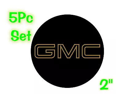 GMC OUTLINE Logo Wheel Center Cap 2  Overlay Decals Pick UR Colors 5 N A SET • $12.02