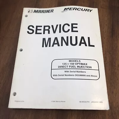 90-855347R1 Mercury Mariner Outboard Service Repair Manual 135 150 Optimax DFI • $15