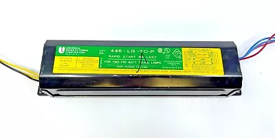 Universal 446-LR-TC-P Fluorescent Light Ballast Two 2 Lamp F40 T12 • $17.49