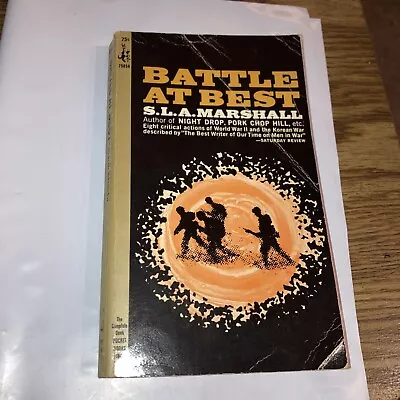 Battle At Best S.L.A. Marshall 1965 Pocket Paperback • $4.99