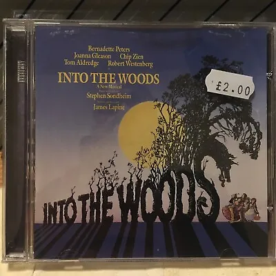 INTO THE WOODS Soundtrack CD Stephen Sondheim Bernadette Peters Joanna Gleason • £2.49