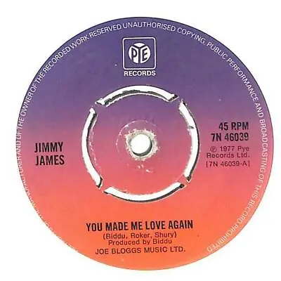 £5.75 • Buy Jimmy James You Made Me Love Again UK 7  Vinyl Record Single 1977 7N46039 Pye EX