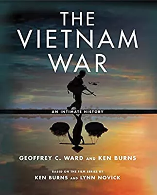 The Vietnam War : An Intimate History Hardcover Geoffrey C. Burn • $7.76