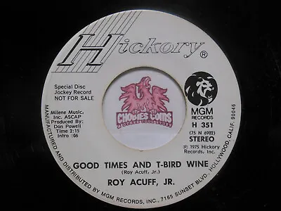 Promo! Roy Acuff Jr.: Turpentine Blues / Good Times & T-Bird Wine VG 45 RPM (U9) • $7.95