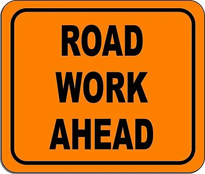 Road Work Ahead Metal Outdoor Sign Long-lasting Construction Safety Orange • $12.99