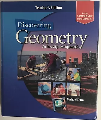 $24.99 • Buy Discovering Geometry An Investigative Approach Common Core Teacher Edition 2013
