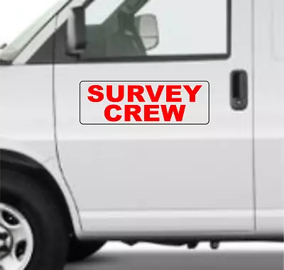 Survey Crew 6 X18  RED Magnetic Vehicle Signs To Fit Van Car Truck Or SUV • $26.95