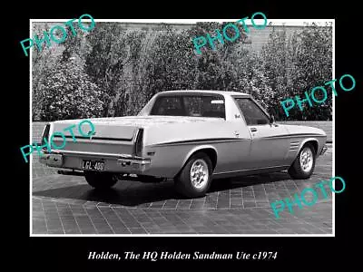 OLD POSTCARD SIZE PHOTO OF THE HQ HOLDEN SANDMAN UTE C1974 • $8