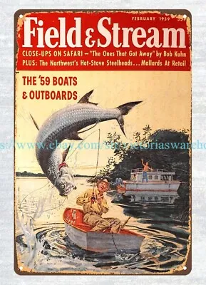 1959 FIELD STREAM Boating Fishing Metal Tin Sign Man Cave Metal Wall Decor • $18.91