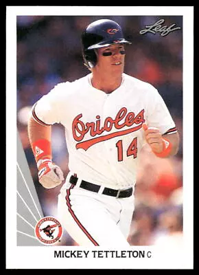 Mickey Tettleton 1990 Leaf #65 Baltimore Orioles • $0.99
