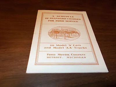 1931 Ford Model A  Schedule Of Standard Charges For Ford Service 20-page Booklet • $20