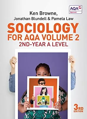 Sociology For AQA Volume 2: 2nd-Year A Level 3rd Edition By Pamela Law Book The • £5.99