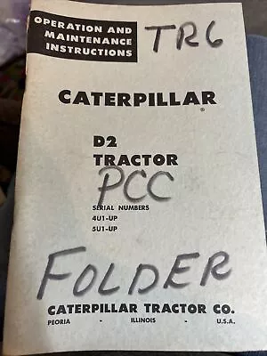 Caterpillar D2 Tractor Serial Numbers 4U1-UP & 5U1-UP • $10