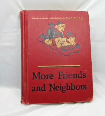  More Friends And Neighbors /  Basic Readers - Hardcover Book   • $14.99