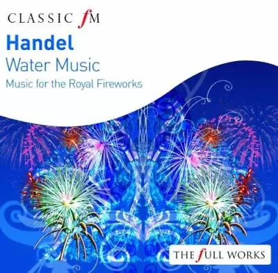 Handel: Water Music / Music For The Royal Fireworks • £3.40