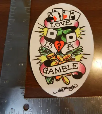 New Ed Hardy Love Is A Gamble Sticker • $5.99