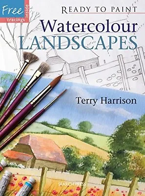 £7.24 • Buy Ready To Paint: Watercolour Landscapes By Terry Harrison