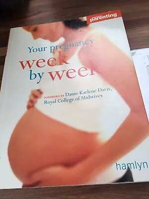 Practical Parenting Your Pregnancy  Week By Week Guide / Baby Milestone Cards • £0.99