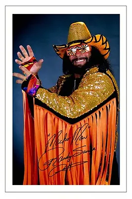 Macho Man Randy Savage Wwe Wrestling Signed Photo Print Autograph • $8.59