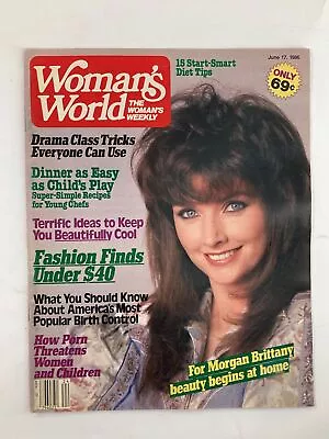 Woman's World Magazine June 17 1986 Morgan Brittany Begins At Home No Label • $10