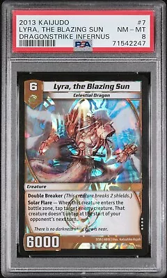 PSA 8 2013 Kaijudo Dragonstrike Infernus 7 Lyra The Blazing Sun • $31.40