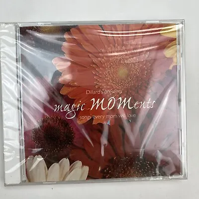 Dillards Presents Magic MOMents Songs Every Mom Will Love CD SEALED Mother's Day • $8.06