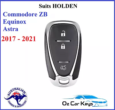 Suits Holden Commodore ZB Equinox Astra 2017-2022 Smart Remote Proximity Key • $85.26