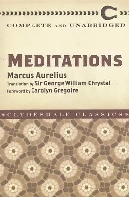 Meditations Complete And Unabridged By Marcus Aurelius 9781945186240 | Brand New • £5.99