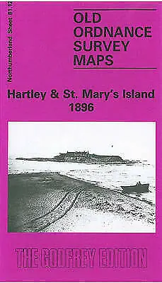 £5.95 • Buy Hartley And St.Mary's Island 1896: Northumberland Sheet 81.12 By Alan Godfrey (S