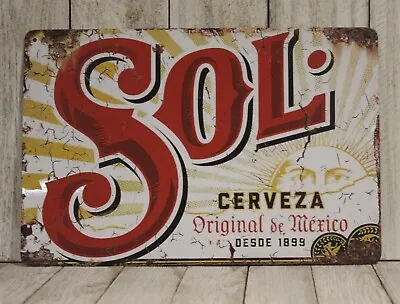Sol Mexican Beer Tin Metal Sign Bar Restaurant Rustic Vintage Ad Style XZ • $10.97