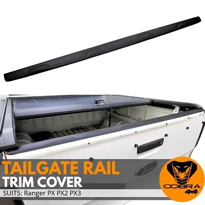 Tailgate Rail Trim Cover Protector Fits Ford Ranger 2012 -2020 Tail Gate Door • $79