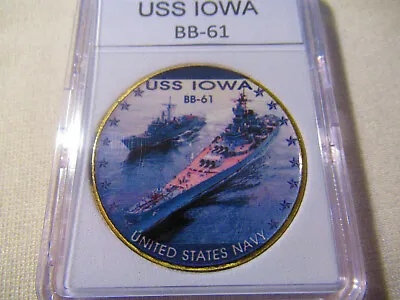 US NAVY - USS IOWA / BB-61 Challenge Coin  • $14.99