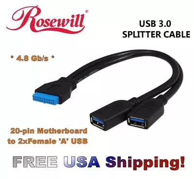 Rosewill USB 3.0 20pin Motherboard Header To Dual Female Ports 8  Splitter Cable • $10.49