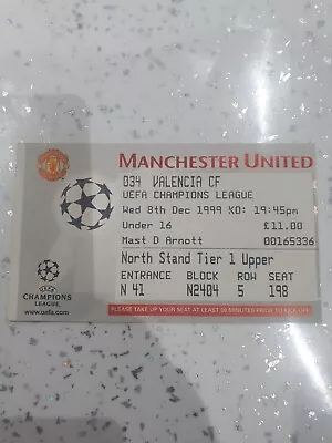 1999/00 Manchester United V Valencia Champions League Ticket  • £1.20