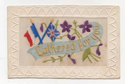 WW1 Embroidered Silk Postcard Gathered For You Flags Patriotic 1914-18 Military • £4.99