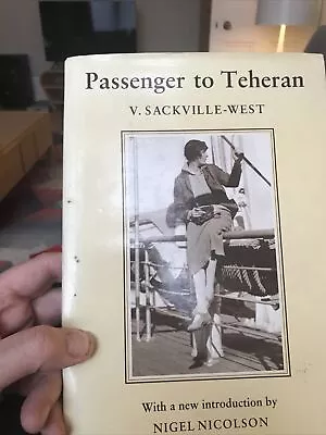 £10 • Buy Passenger To Tehran By Vita Sackville-West Hardback 1990