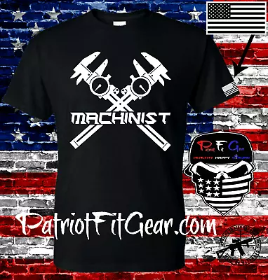 T-shirtMachinistAmerican MachinistCalipersCNCMicrometerMechanicMillwright • $18.95