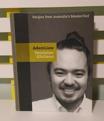 $41 • Buy Two Asian Kitchens, By Adam Liaw - HB 9781864711356 Cookbook