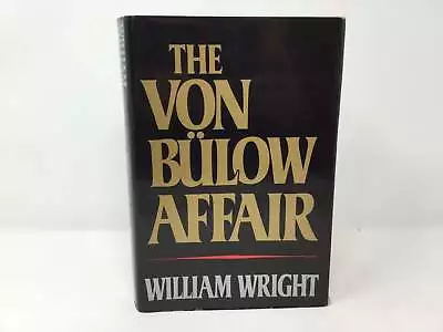 The Von Bulow Affair By William Wright First 1st Edition LN VG HC 1983 • $29.99