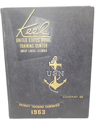 Vietnam US Navy 1963 KEEL Recruit Training Center Great Lakes Yearbook Co. 473 • $14.99