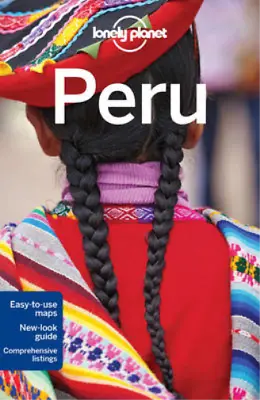 Lonely Planet Peru (Travel Guide) Lonely Planet & McCarthy Carolyn & Benchwick • £3.36