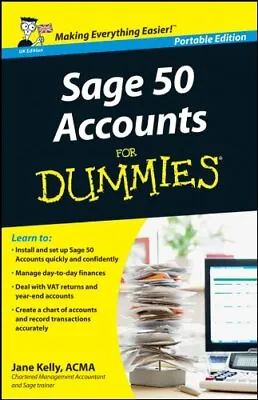 Sage 50 Accounts For Dummies By Kelly Jane Book The Cheap Fast Free Post • £9.14