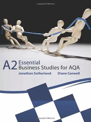 Essential Business Studies A Level: Essential Business Studies For AQA A2 Stude • £5.41