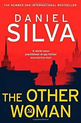 The Other Woman (Gabriel Allon 18) By Daniel Silva • £3.50